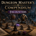 Dungeon Master's Compendium: ENCOUNTERS